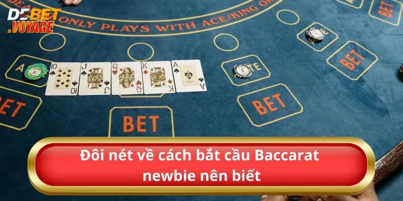Chia Sẻ Các Cách Bắt Cầu Baccarat Đơn Giản Mà Hiệu Quả 1 Đôi nét về cách bắt cầu Baccarat newbie nên biết