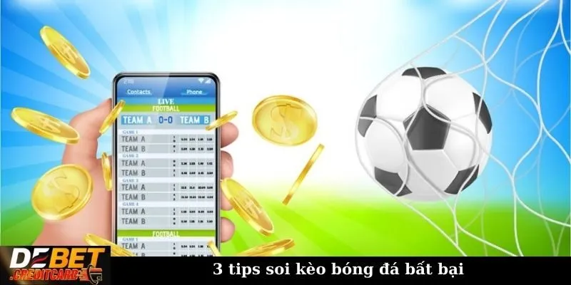 Cách phân tích kèo cược bóng đá để đưa ra quyết định đúng đắn? 3 3 tips soi kèo bóng đá bất bại