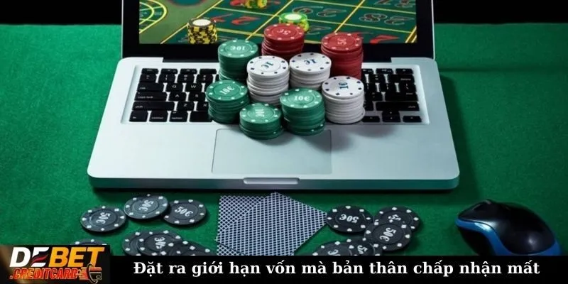 Làm sao để kiểm soát cảm xúc khi chơi game bài trực tuyến? 3 Đặt ra giới hạn vốn mà bản thân chấp nhận mất