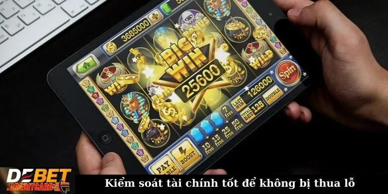 Làm sao để tăng tỷ lệ thắng khi chơi game nổ hũ? 2 Kiểm soát tài chính tốt để không bị thua lỗ