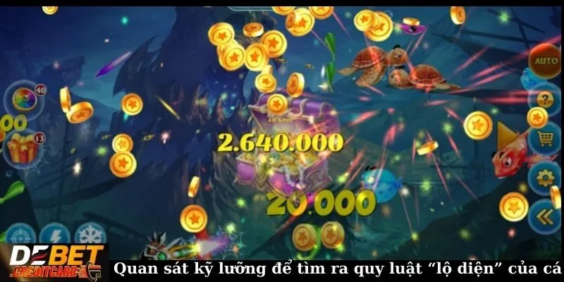 Cách phân tích "spawn points" trong game bắn cá đổi thưởng 2 Quan sát kỹ lưỡng để tìm ra quy luật “lộ diện” của cá