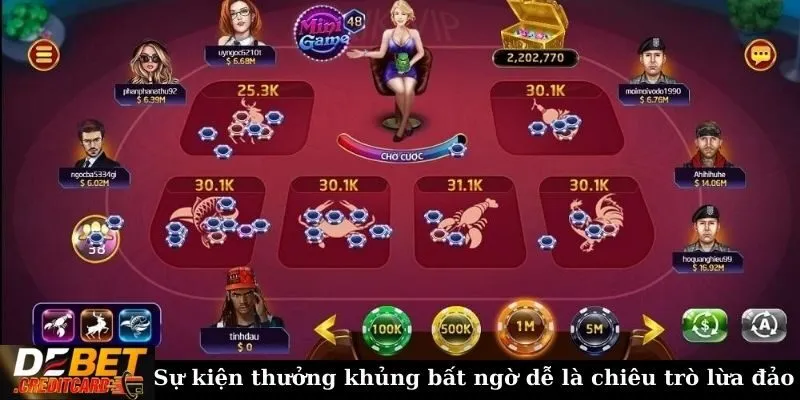 Làm sao để phát hiện lừa đảo trong trò chơi Bầu Cua? 3 Sự kiện thưởng khủng bất ngờ dễ là chiêu trò lừa đảo